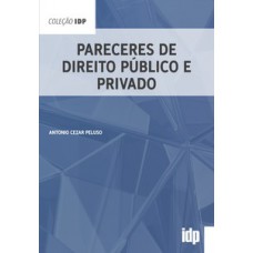 Pareceres De Direito Público E Privado