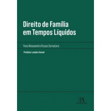 Direito De Família Em Tempos Líquidos