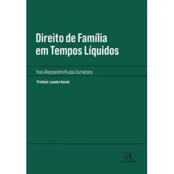 Direito De Família Em Tempos Líquidos