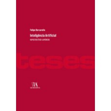 Inteligência Artificial: Aspectos ético-jurídicos