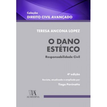 O Dano Estético: Responsabilidade Civil