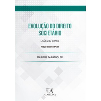 Evolução Do Direito Societário: Lições Do Brasil