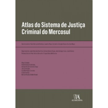 Atlas Do Sistema De Justiça Criminal Do Mercosul