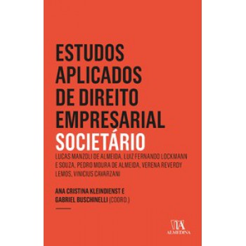 Estudos Aplicados De Direito Empresarial: Societário