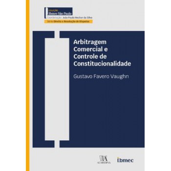 Arbitragem Comercial E Controle De Constitucionalidade