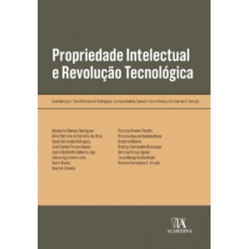 Propriedade Intelectual E Revolução Tecnológica