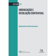 Indenização E Resolução Contratual