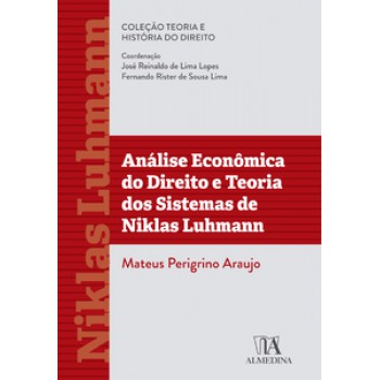 Análise Econômica Do Direito E Teoria Dos Sistemas De Niklas Luhmann