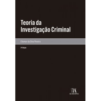 Teoria Da Investigação Criminal