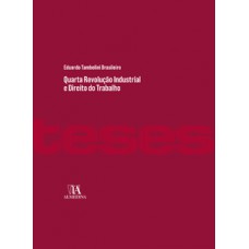 Quarta Revolução Industrial E Direito Do Trabalho