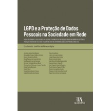 Lgpd E A Proteção De Dados Pessoais Na Sociedade Em Rede: Dados De Crianças E Adolescentes Na Internet, Tratamento De Proteção De Dados No Comércio Eletrônico, Proteção De Dados De Falecidos, Violação De Direitos Da Personalidade E Responsabilidade C