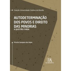 Autodeterminação Dos Povos E Direito Das Minorias: A Questão Curda