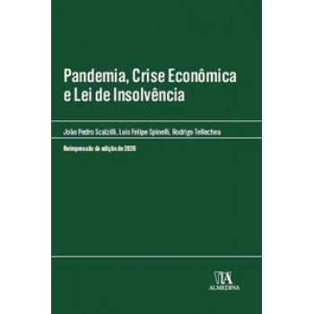 Pandemia, Crise Econômica E Lei De Insolvência