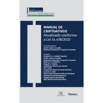 Manual De Criptoativos: Atualizado Conforme A Lei 14.478/2022