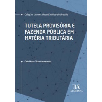 Tutela Provisória E Fazenda Pública