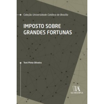 Imposto Sobre Grandes Fortunas