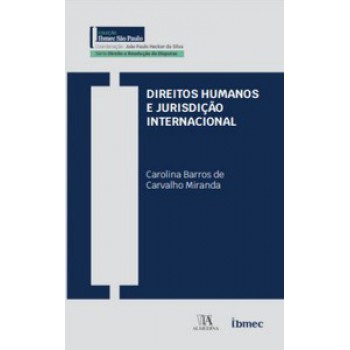 Direitos Humanos E Jurisdição Internacional