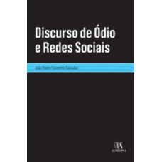 Discurso De ódio E Redes Sociais