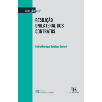 Resilição Unilateral Dos Contratos