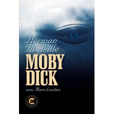 Moby Dick: Coleção Clássicos De Ouro