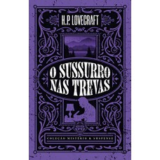 O Sussurro Nas Trevas (coleção Mistério & Suspense)