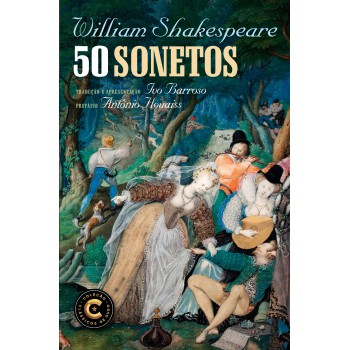 50 Sonetos De Shakespeare: Coleção Clássicos De Ouro