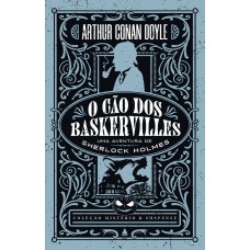 O Cão Dos Baskervilles - Coleção Mistério E Suspense