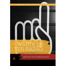 A Arte De Ter Razão A Arte De Ter Razão