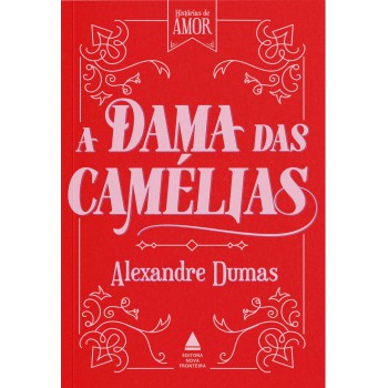 A Dama Das Camélias