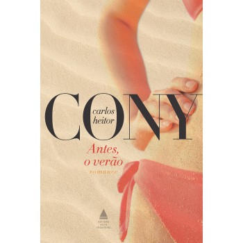 Antes, O Verão