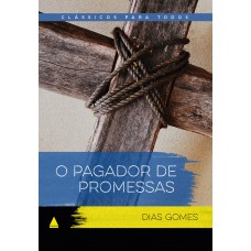 O Pagador De Promessas: Clássico Para Todos