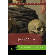 Hamlet: Clássico Para Todos