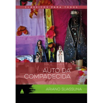 Auto Da Compadecida: Clássico Para Todos