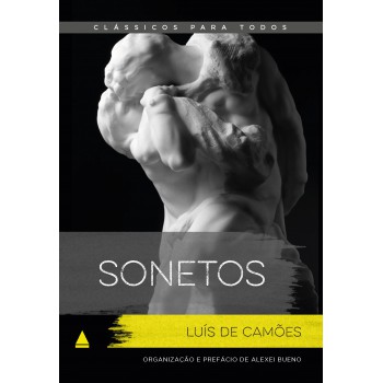 Sonetos, Camões: Clássico Para Todos