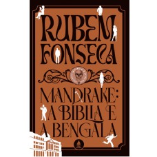 Mandrake: A Bíblia E A Bengala: Um Novo Volume Da Coleção Mistério E Suspense!