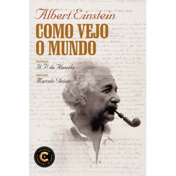 Como Vejo O Mundo: Coleção Clássicos De Ouro