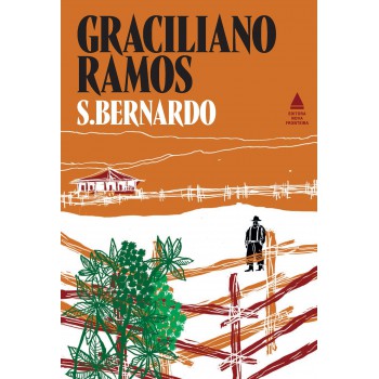 S. Bernardo - Edição 90 Anos De Graciliano Ramos