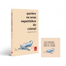 Quebre os seus sapatinhos de cristal + Imã personalizado