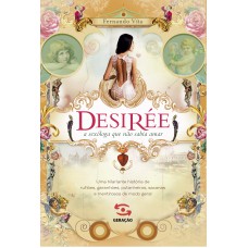 Desirée: A Sexóloga Que Não Sabia Amar