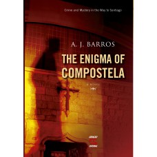 The Enigma Of Compostela