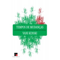 Tempos De Mudanças