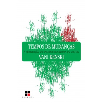 Tempos De Mudanças
