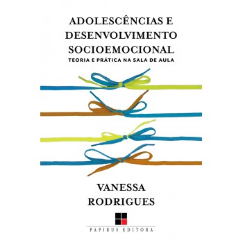 Adolescências E Desenvolvimento Socioemocional