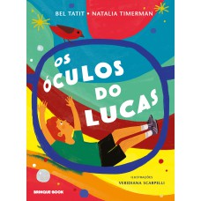 Os óculos do Lucas