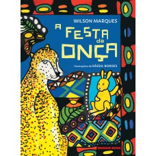 A Festa Da Onça