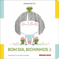 Bom Dia, Bichinhos :)
