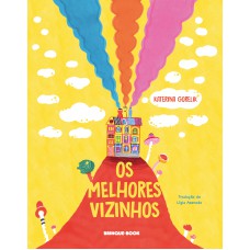 Os Melhores Vizinhos