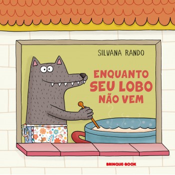 Enquanto Seu Lobo Não Vem