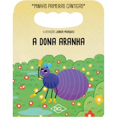 Minhas Primeiras Cantigas Nv - A Dona Aranha...