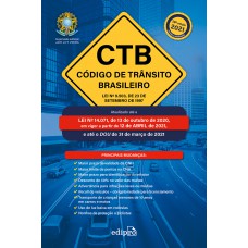 Código De Trânsito Brasileiro 2021: Lei Nº 9.503, De 23 De Setembro De 1997